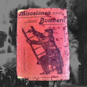 MISCELÁNEA BOMBERIL PRIMERA SERIE