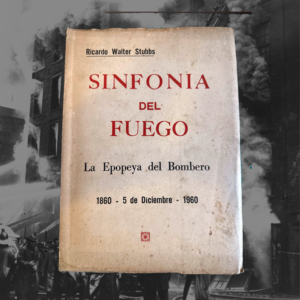 SINFONIA DEL FUEGO - LA EPOPEYA DEL BOMBERO